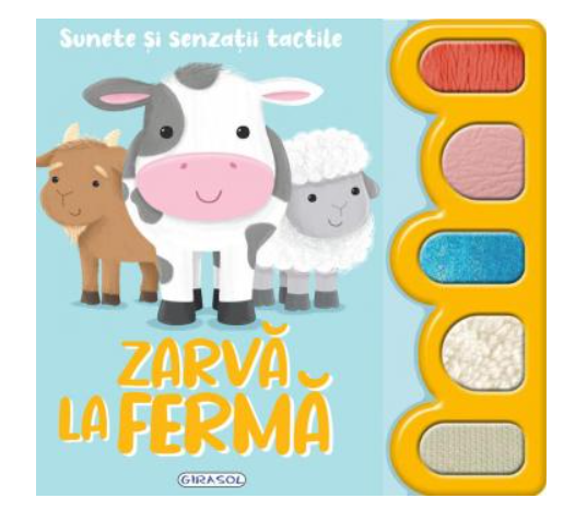 Sunete si senzatii tactile - Zarva la ferma