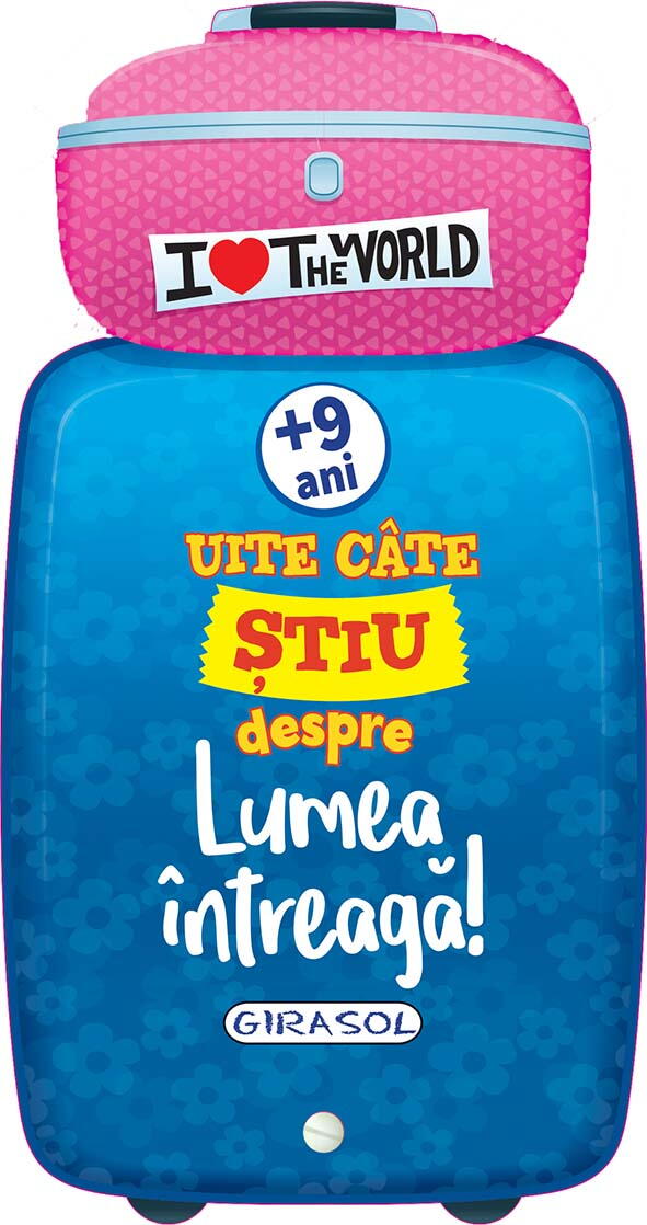 Uite cate stiu despre Lumea intreaga