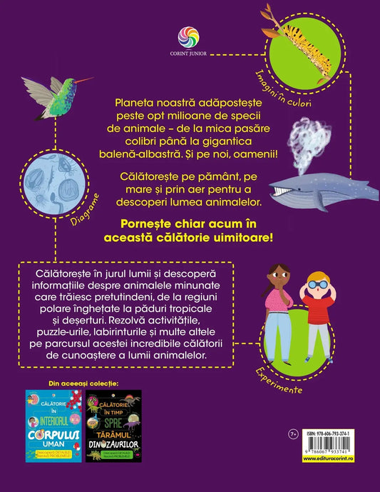 Calatorie in lumea minunata a animalelor salbatice