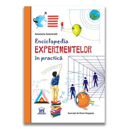 Enciclopedia experimentelor in practica