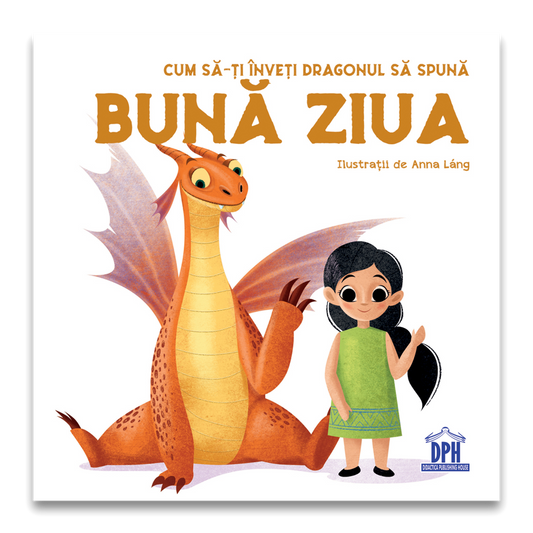 Cum sa-ti inveti dragonul sa spuna BUNA ZIUA
