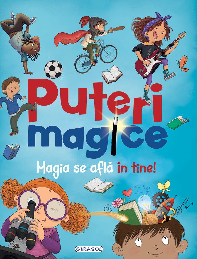 Puteri magice. Magia se afla in tine!