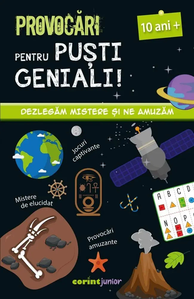 Provocari pentru pusti geniali – 10 ani