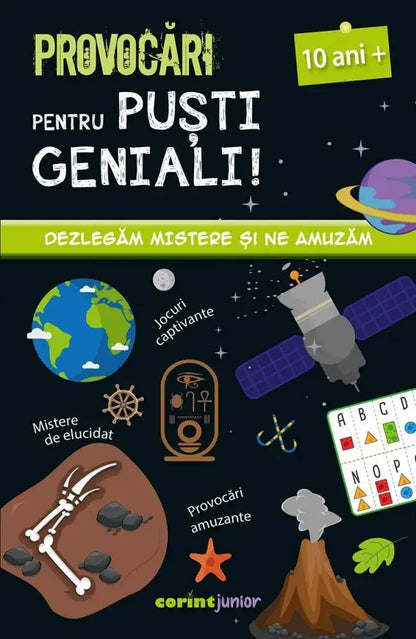 Provocari pentru pusti geniali – 10 ani
