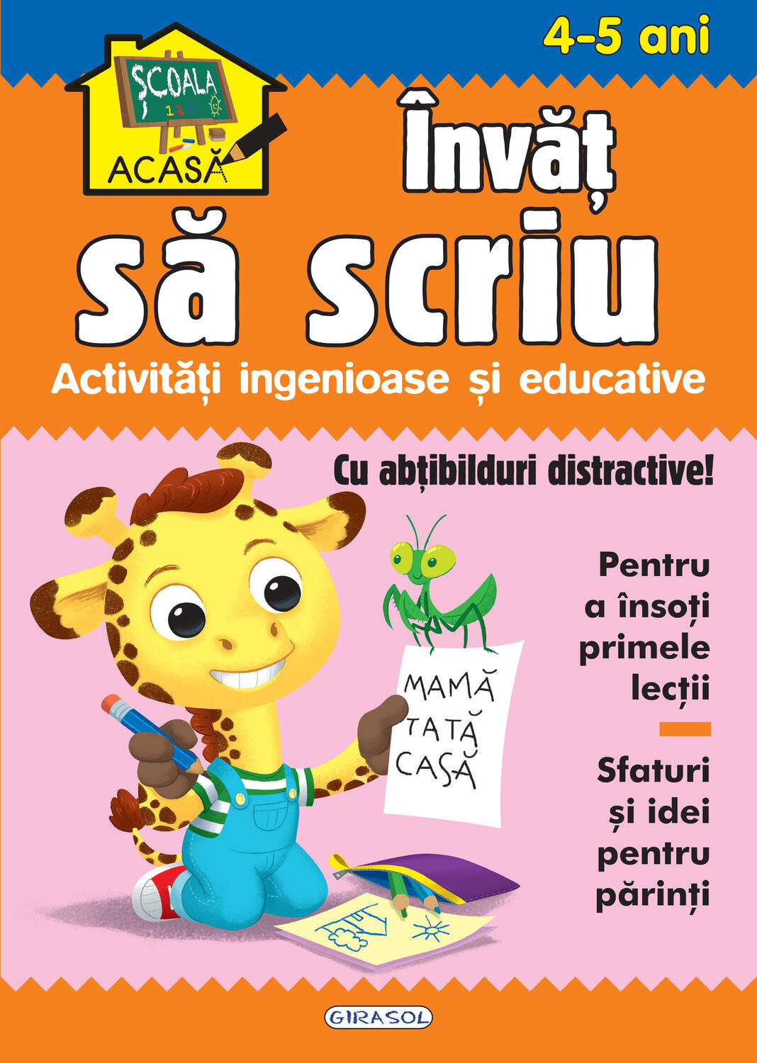 Scoala acasa - Invat sa scriu 4-5 ani