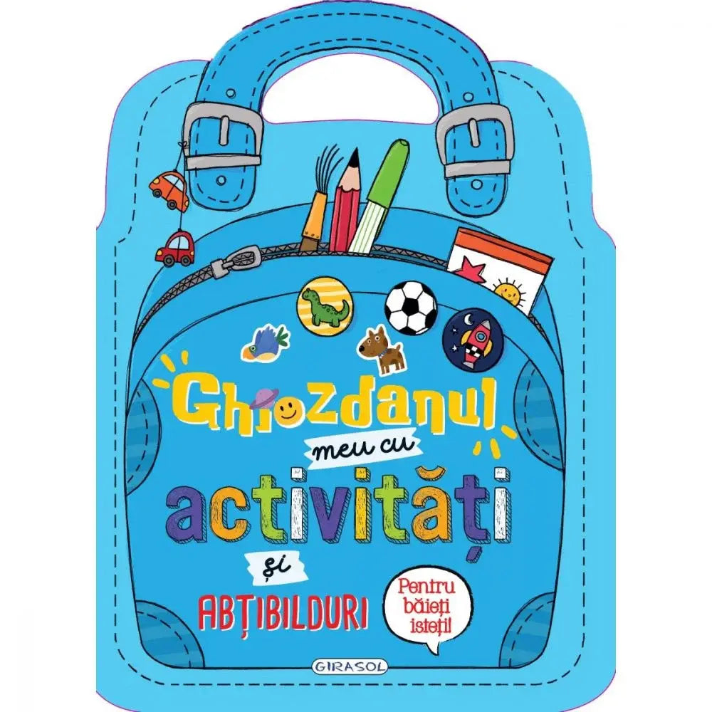 Ghiozdanul meu cu activitati si abtibilduri pentru baieti