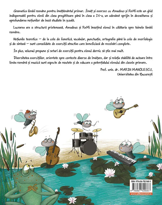 Gramatica limbii romane pentru invatamantul primar. Invat si exersez cu Amadeus si Remi
