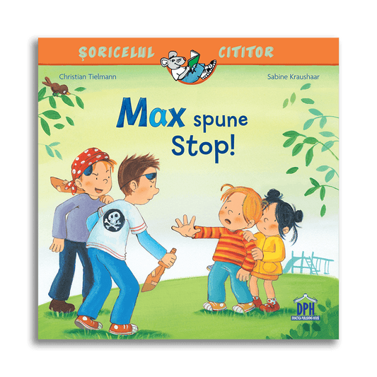 Soricelul cititor - Max  spune stop!